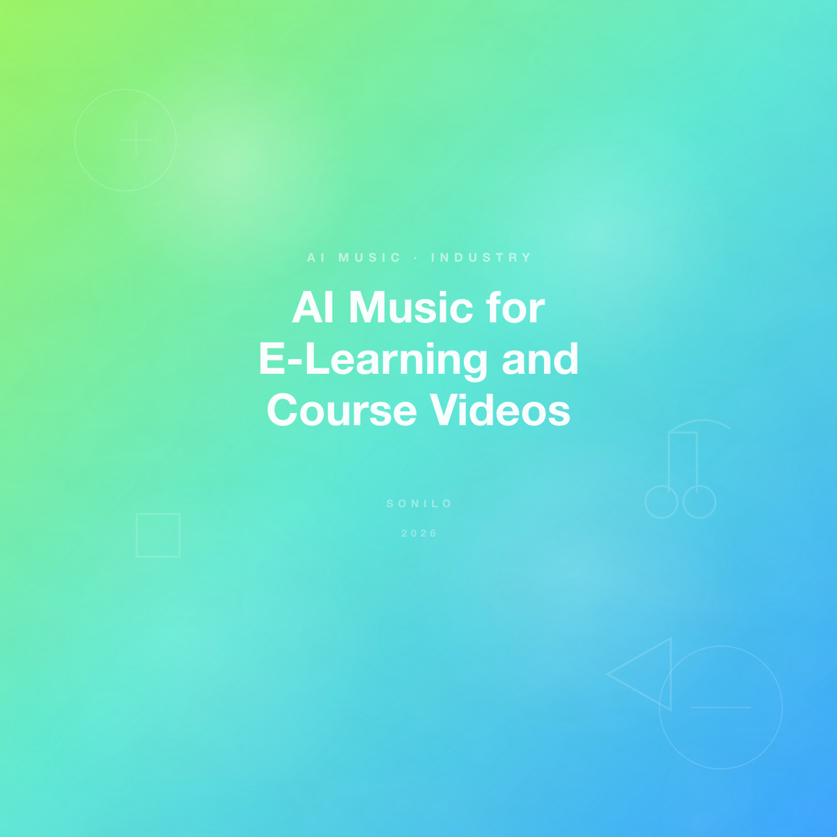 AI Music for E-Learning and Course Videos cover image