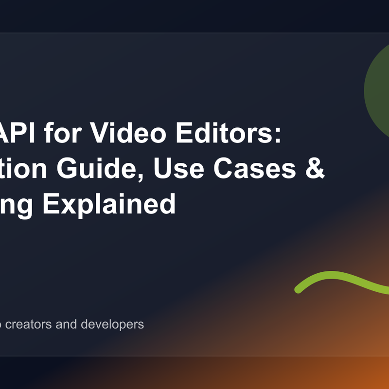 Music API for Video Editors: Integration Guide, Use Cases & Licensing Explained cover image