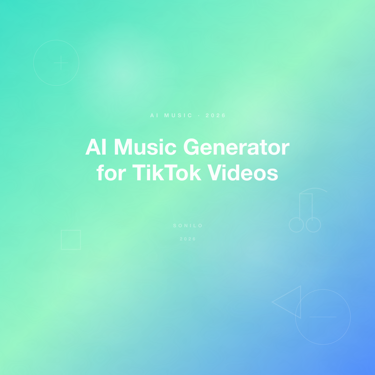 AI Music Generator for TikTok Videos cover image