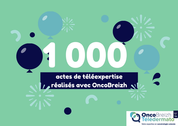 Le réseau Oncobreizh Télédermato fête sa 1000ème téléexpertise