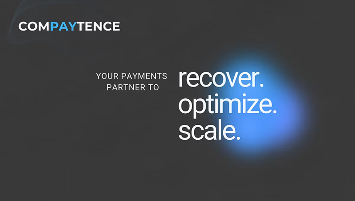 Compaytence brand slide reading "Your payments partner to recover. optimize. scale.", with the wordmark top left and a blue glow behind the text on a dark ground.