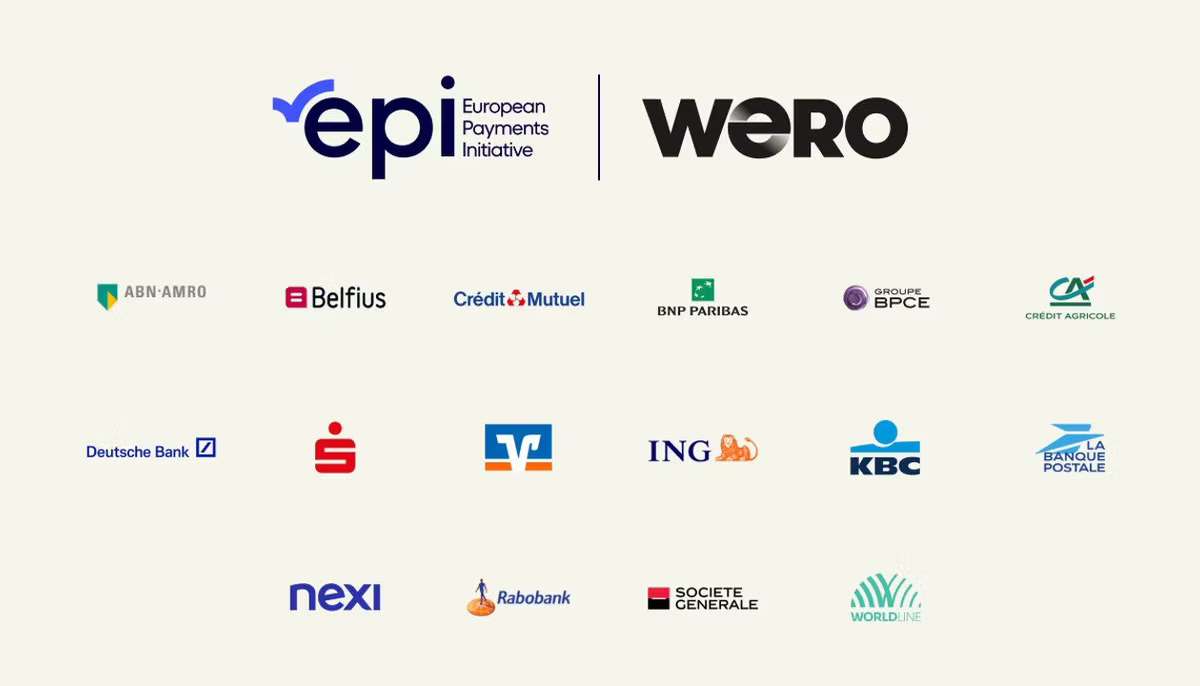 The European Payments Initiative and Wero logos above a grid of member bank logos including ABN AMRO, Belfius, Credit Mutuel, BNP Paribas, Groupe BPCE, Credit Agricole, Deutsche Bank, Sparkasse, ING, KBC, La Banque Postale, Nexi, Rabobank, Societe Generale and Worldline.