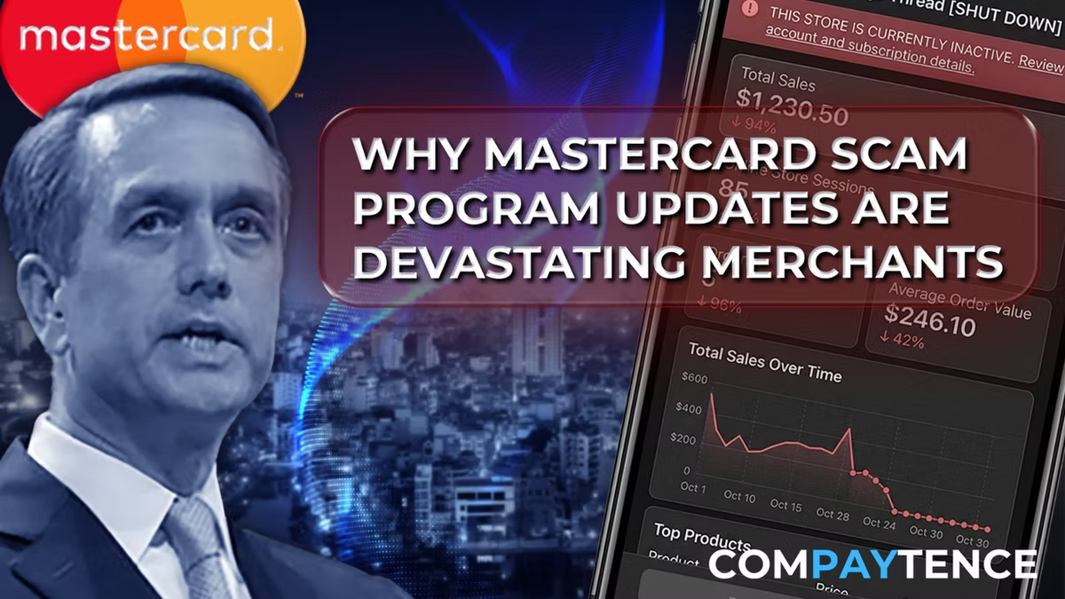 Compaytence hero card headlined "Why Mastercard scam program updates are devastating merchants", with the Mastercard logo and a man in a suit on the left, and a phone on the right showing a store marked currently inactive, total sales $1,230.50 down 94%, average order value $246.10 down 42%, and a falling sales chart.