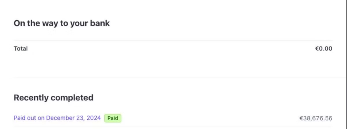 A payouts screen showing nothing on the way to the bank, a total of €0.00, and one recently completed payout of €38,676.56 marked Paid on December 23, 2024.