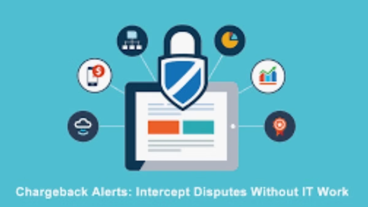 Flat illustration captioned "Chargeback Alerts: Intercept Disputes Without IT Work", showing a tablet behind a blue shield, ringed by icons for mobile payments, cloud, network, pie and line charts and a certificate.