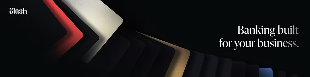 Slash banner: the Slash wordmark on the left and the line "Banking built for your business" on the right, over a row of angled card shapes in red, white, gold and blue on black.