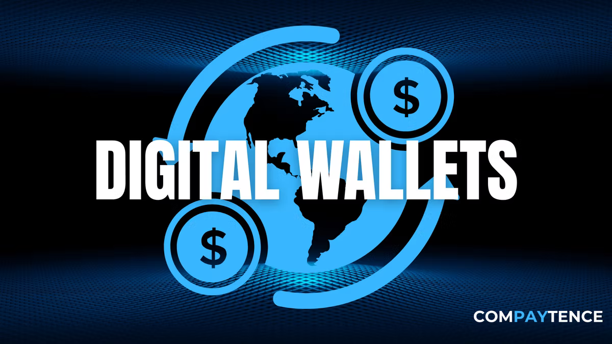Compaytence graphic titled "Digital Wallets", with a blue globe and two dollar coin icons on a dark background.
