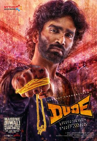 Dude poster with Pradeep Ranganathan glaring, a yellow thread tied around his raised fist