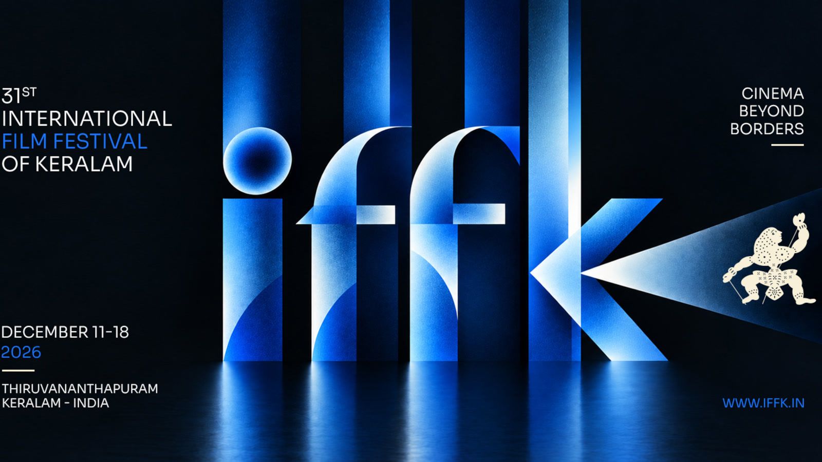 Official 31st IFFK banner with blue iffk lettering, December 11 to 18, 2026, Thiruvananthapuram