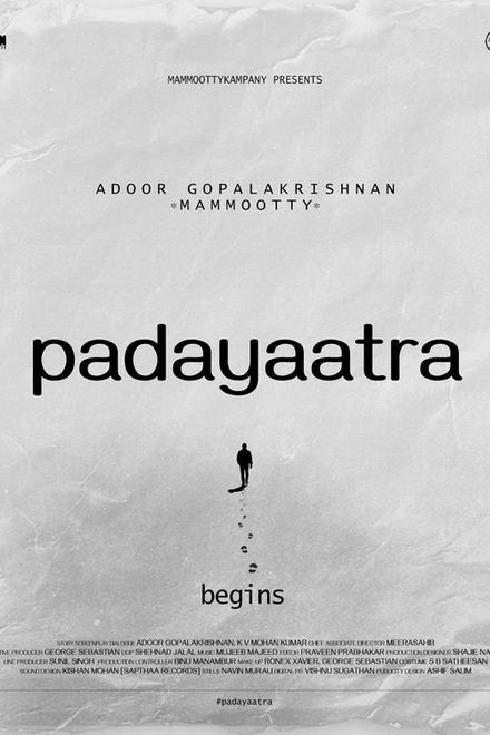 Padayaatra title poster with the film's name in black on crumpled white paper, the names Adoor Gopalakrishnan and Mammootty above it, and a lone man walking away below, leaving a trail of footprints