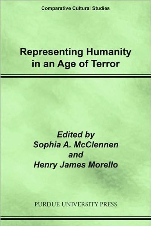 Cover for Representing Humanity in an Age of Terror