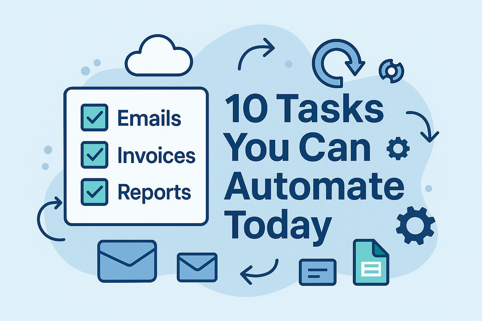 Top 10 Business Tasks You Can Automate Today (Even Without Coding)