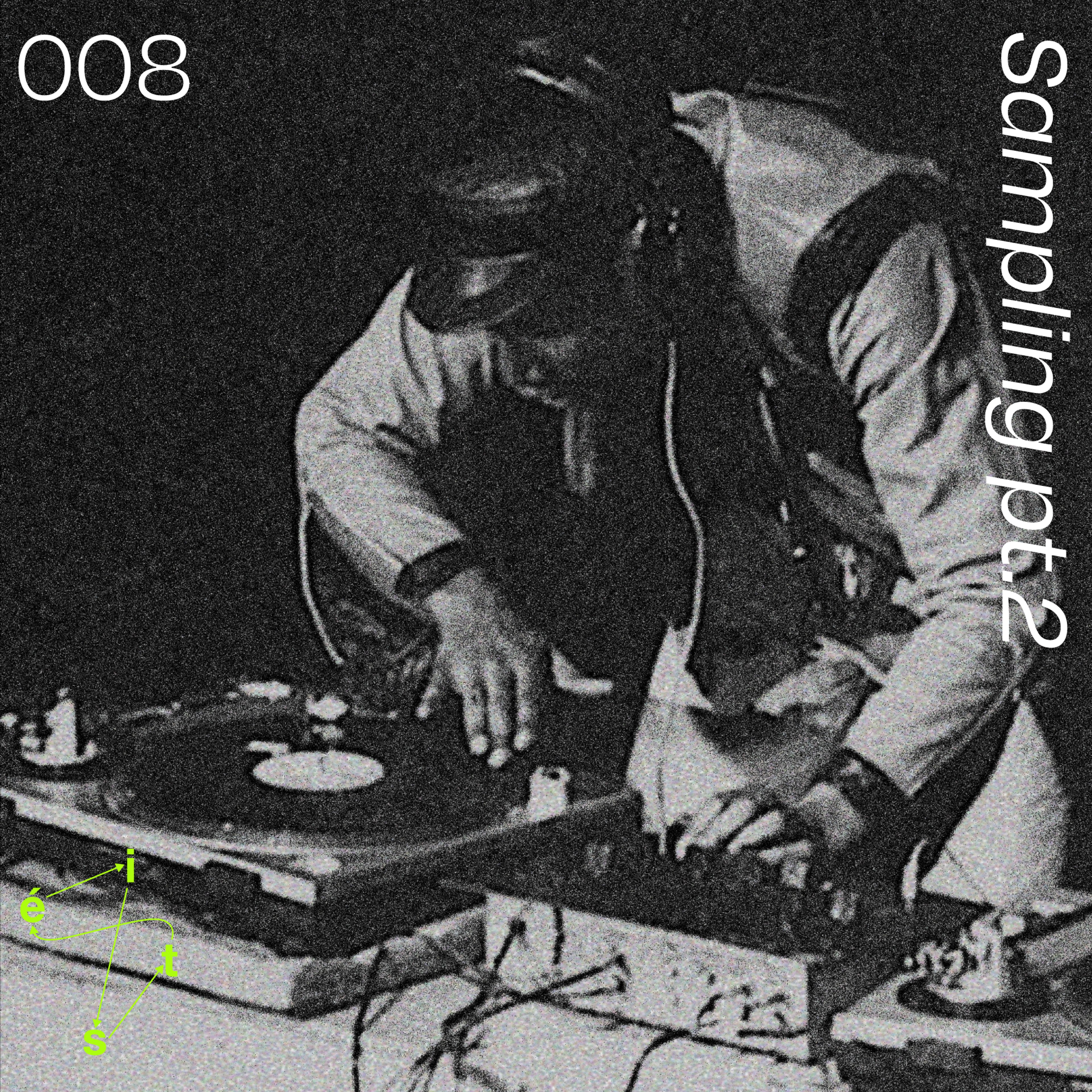 Cover art for 008 Sampling pt.2