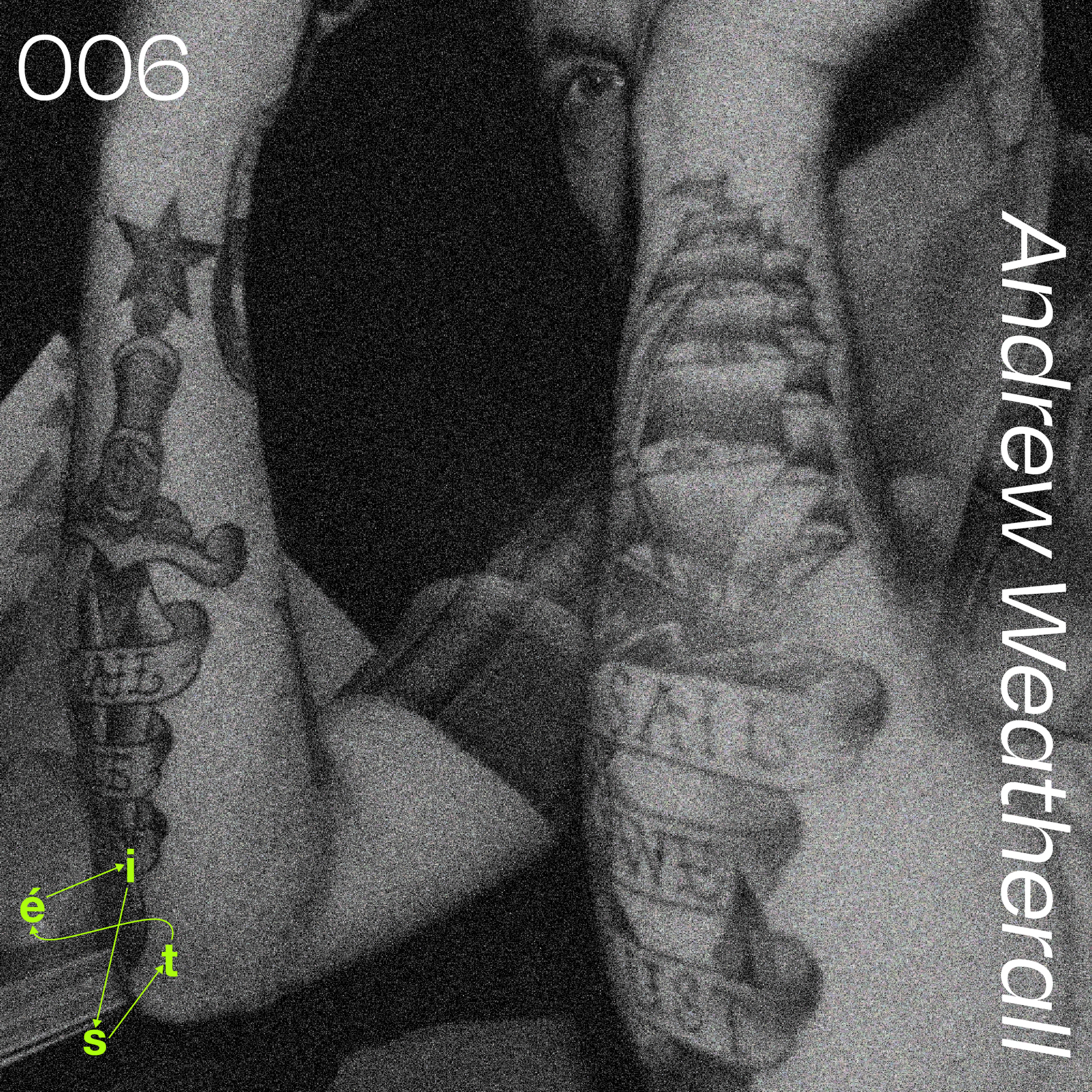 Cover art for 006 A Tribute to Andrew Weatherall