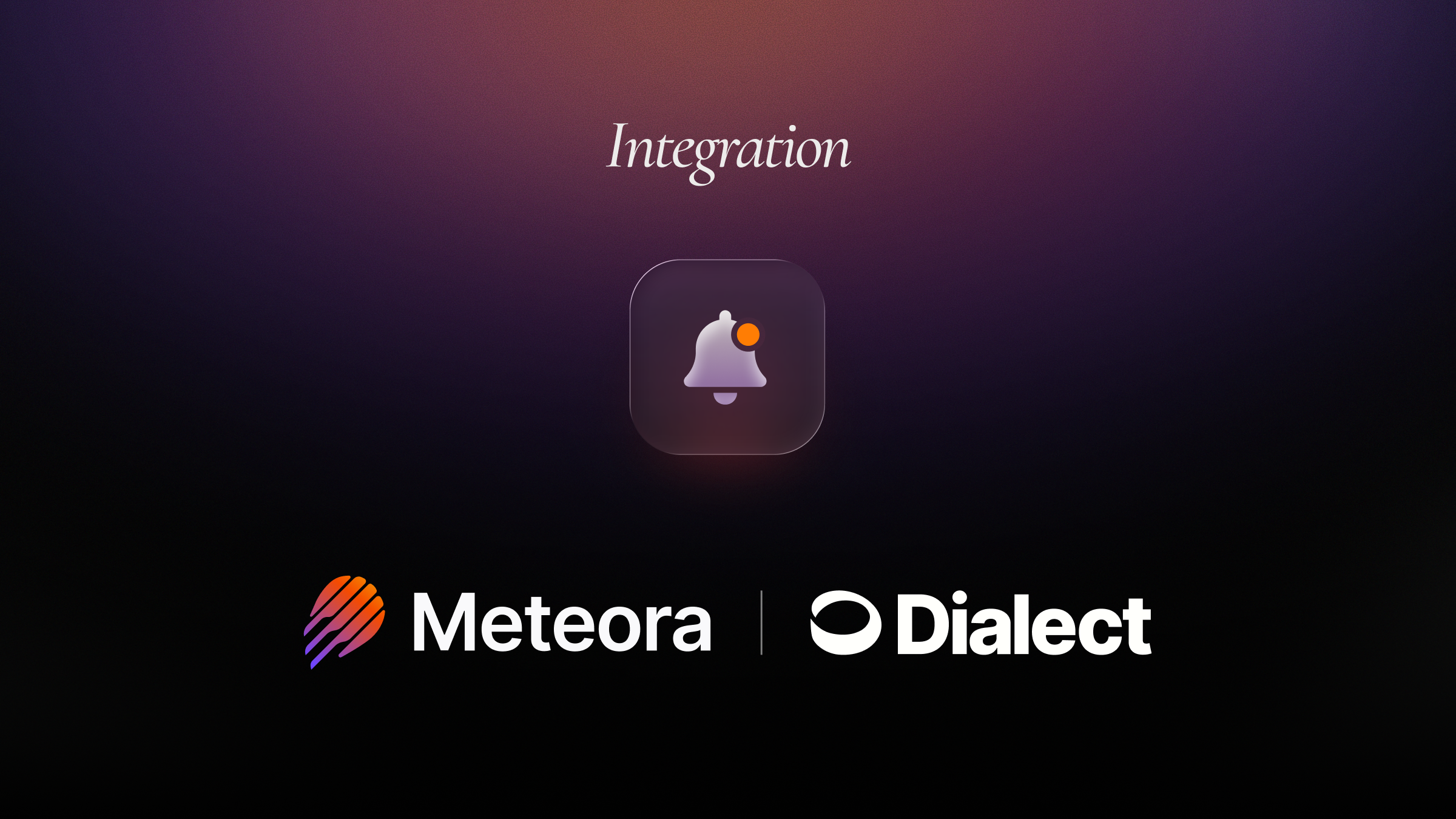 Meteora Integrates the Dialect Alerts Stack