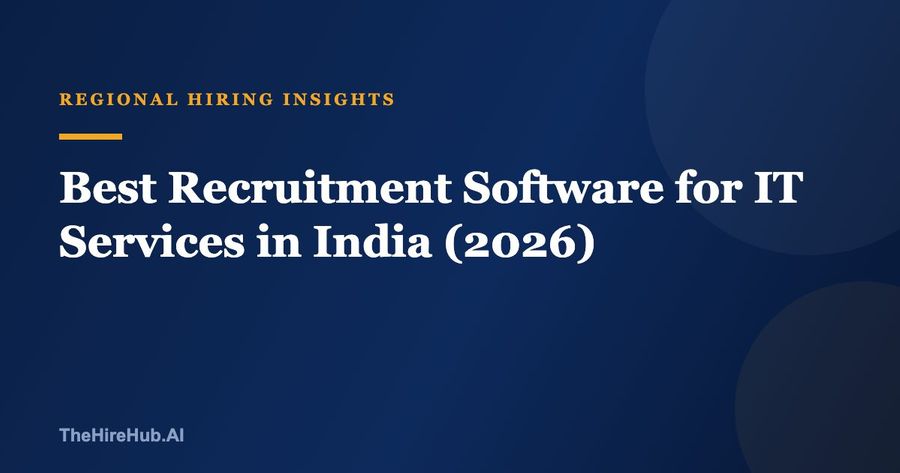 Best Recruitment Software for IT Services in India (2026)