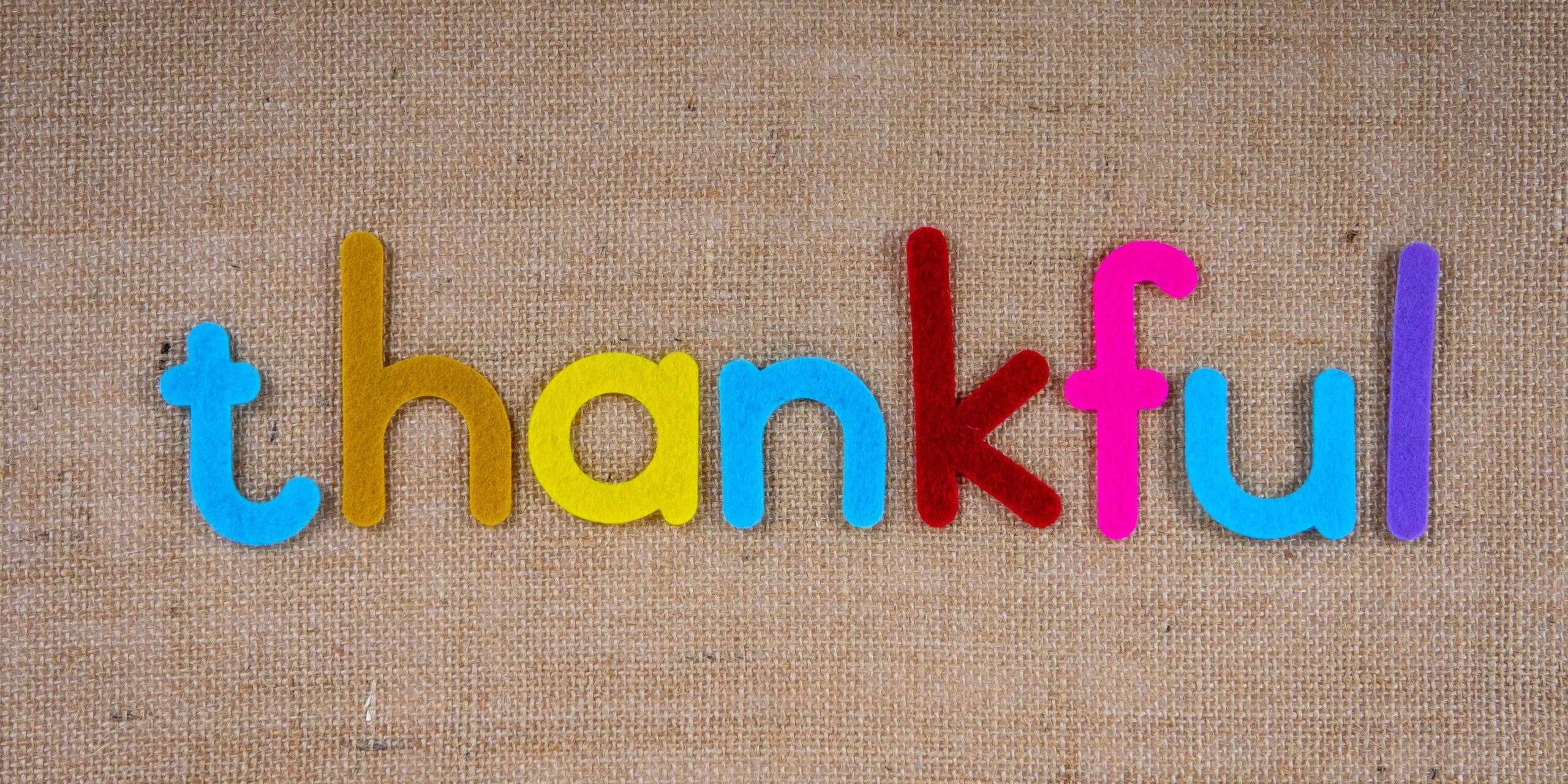 gratitude and thankfulness
