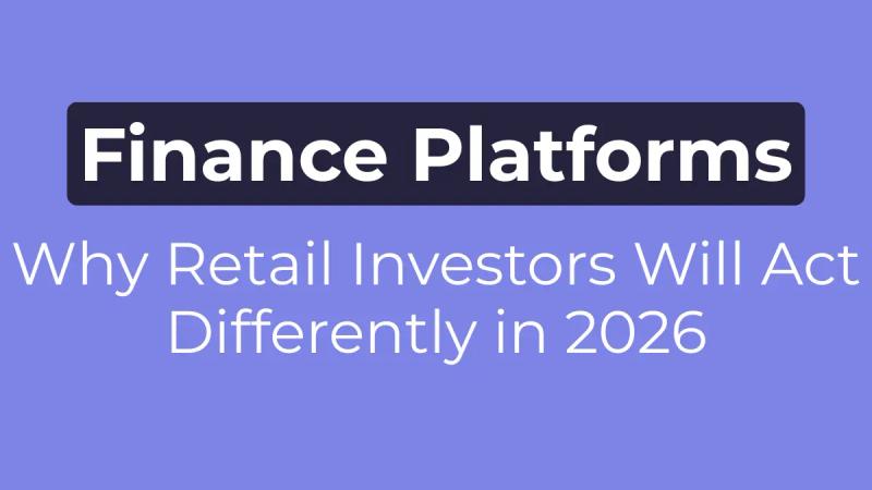 Why Retail Investors Will Act Differently in 2026—and What That Means for Financial Portals