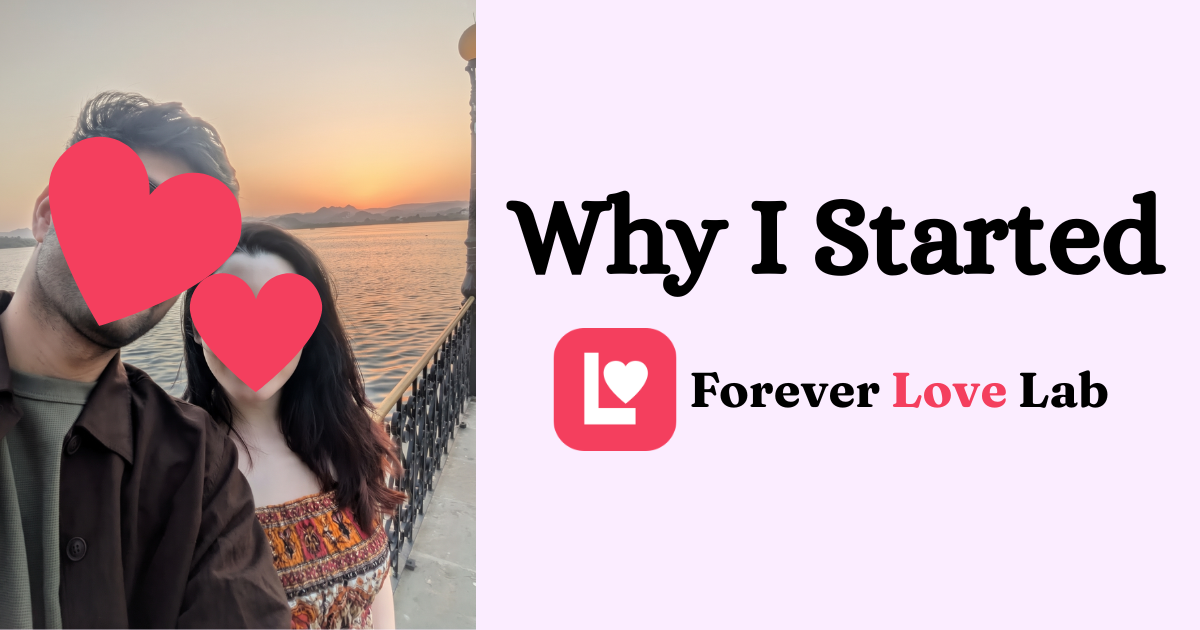 Founder and his girlfriend at sunset by a lake, their faces covered with pink hearts, beside the title "Why I Started Forever Love Lab" and the brand logo.