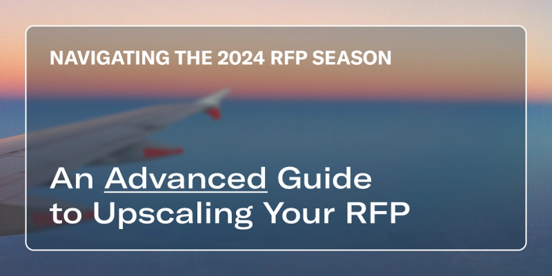 Title card over an airplane wing at sunset: 'NAVIGATING THE 2024 RFP SEASON - An Advanced Guide to Upscaling Your RFP'