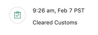 Flexport shipment tracking milestone showing a Cleared Customs status with timestamp 9:26 am, Feb 7 PST