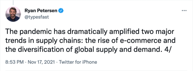 Tweet by Ryan Petersen @typesfast on the pandemic amplifying e-commerce and supply chain diversification
