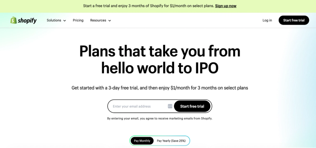 Shopify pricing web page headlined "Plans that take you from hello world to IPO" with a free-trial email signup.