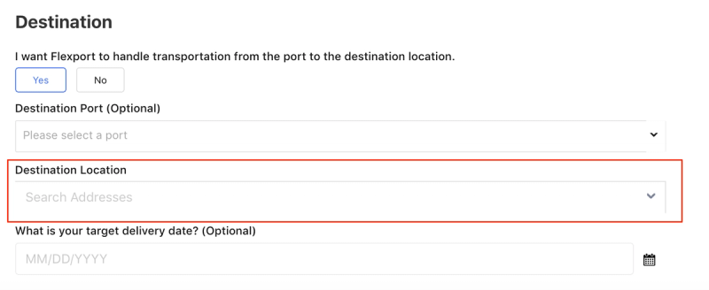 Flexport quote request Destination step with the Destination Location address search field outlined in red, plus port and delivery date fields.