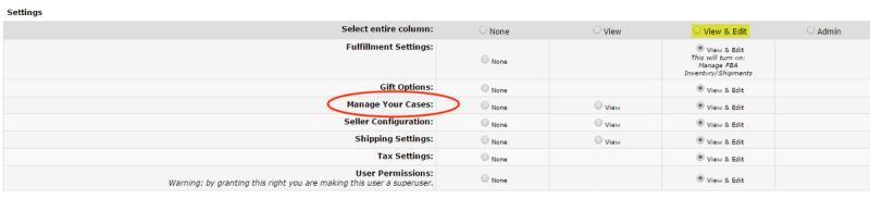 Amazon Seller Central Settings permissions grid with View & Edit column highlighted and Manage Your Cases row circled
