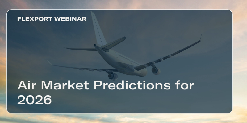 Passenger jet climbing into a sunset sky with title 'Air Market Predictions for 2026' and Flexport Webinar label