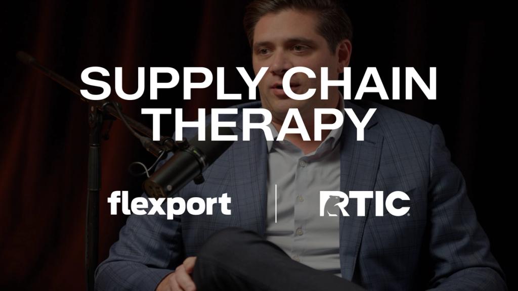 Supply Chain Therapy title card — a still from the episode with the Flexport and RTIC logo lockup