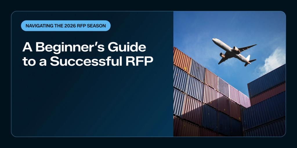 Title card 'Navigating the 2026 RFP Season: A Beginner's Guide to a Successful RFP' beside photo of an airplane over stacked shipping containers