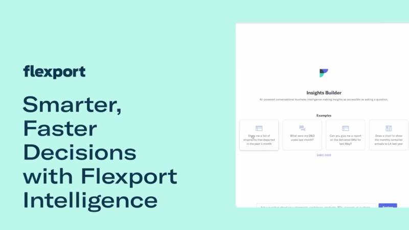 Tutorial card for Flexport Intelligence showing the Insights Builder conversational query panel