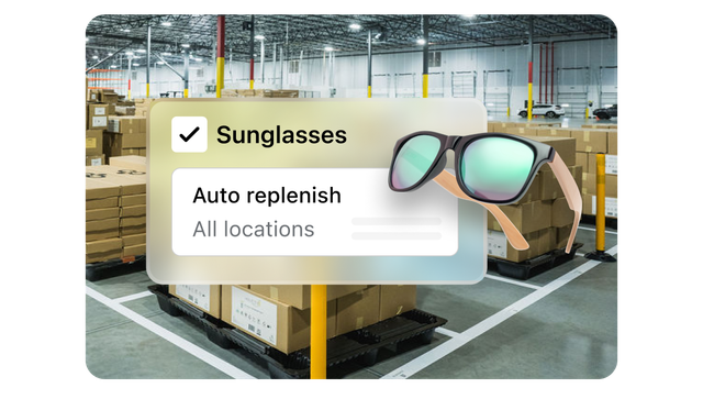 Sunglasses on a warehouse pallet with a UI card reading 'Sunglasses', 'Auto replenish', 'All locations'