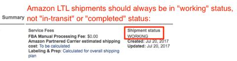 Amazon LTL shipment Summary panel noting status should stay WORKING, with the WORKING shipment status field outlined in red.