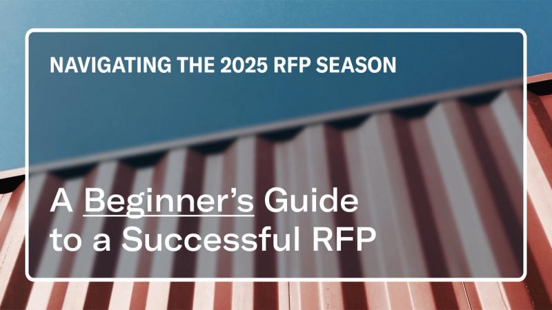 Title card over a corrugated shipping container under blue sky: "Navigating the 2025 RFP Season - A Beginner's Guide to a Successful RFP"