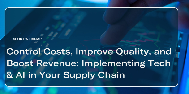 Title card over a finger touching a digital data screen: "Control Costs, Improve Quality, and Boost Revenue: Implementing Tech & AI in Your Supply Chain"
