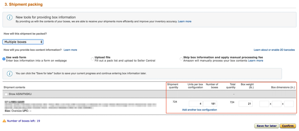 Amazon Seller Central shipment packing step with box configuration fields for units per box, number of boxes, weight and dimensions highlighted