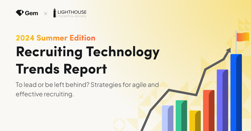 Recruiting Technology Trends Report | Summer 2024 Edition