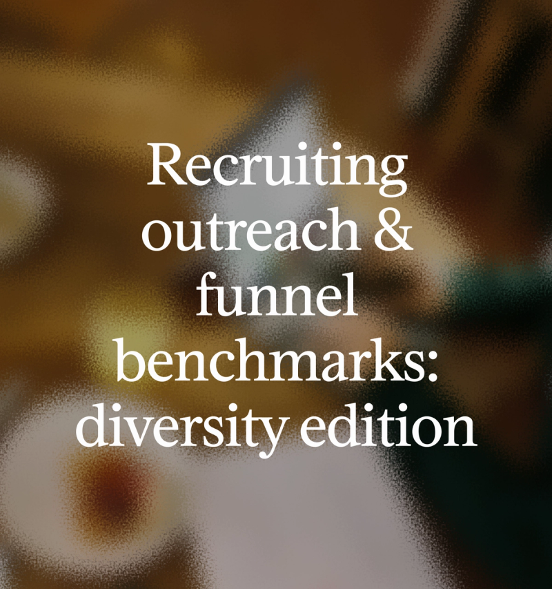 Recruiting outreach & funnel benchmarks: diversity edition