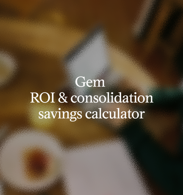 Gem ROI & consolidation savings calculator