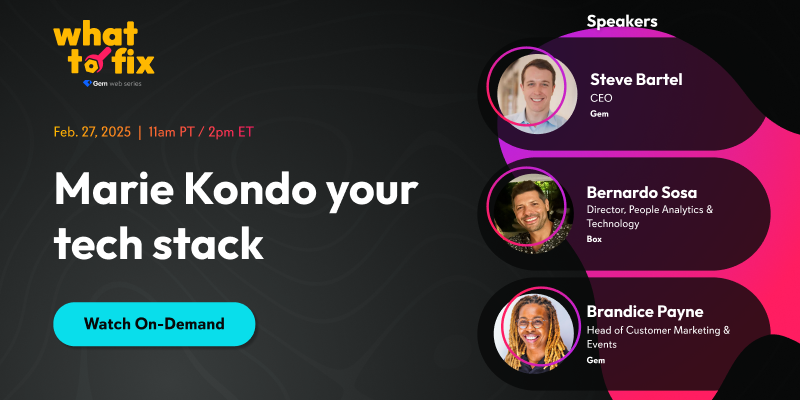 WTF (what to fix) in Recruiting: Spring cleaning your tech stack (Marie Kondo style)