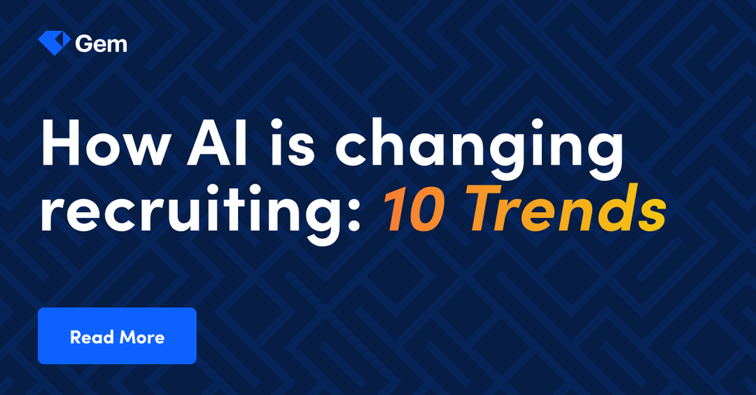 How AI is changing recruiting: 10 Trends
