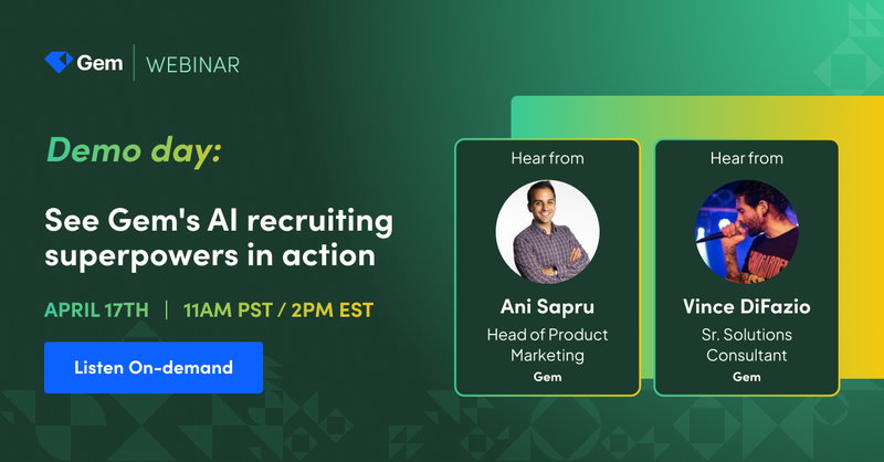 Demo day: See Gem's AI recruiting superpowers in action