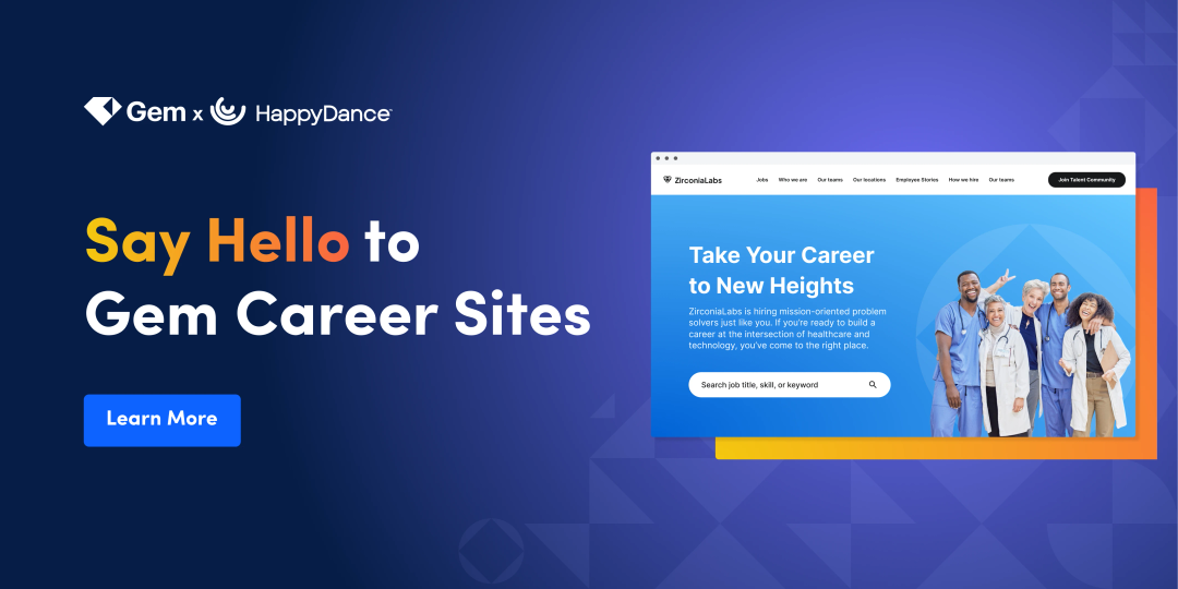 Introducing Gem Career Sites, powered by HappyDance