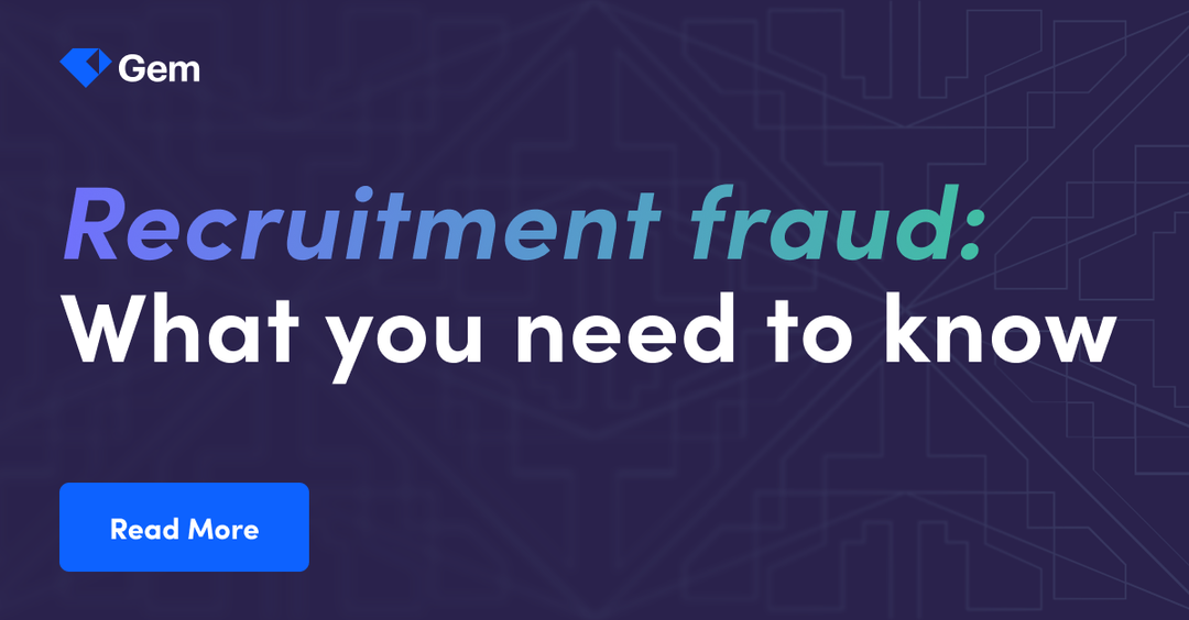 Recruitment fraud: What you need to know