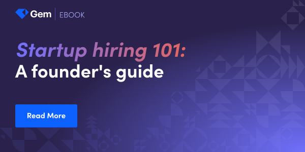 Startup Hiring 101: A Founder’s Guide