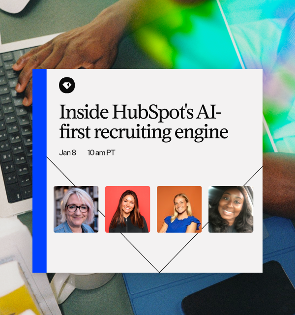 Inside HubSpot's AI-first recruiting engine