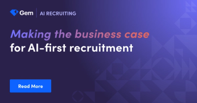 Making the business case for AI-first recruitment