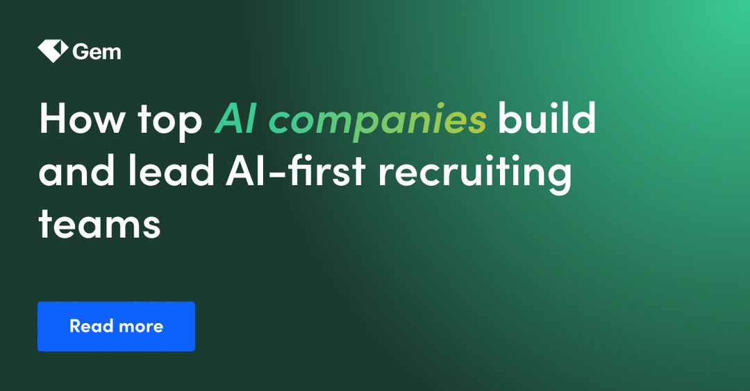 How top AI companies build and lead AI-first recruiting teams